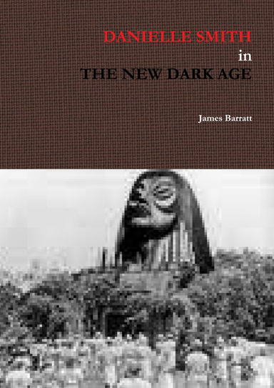 Danielle Smith in: The New Dark Age