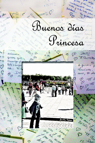Buenos días, Princesa