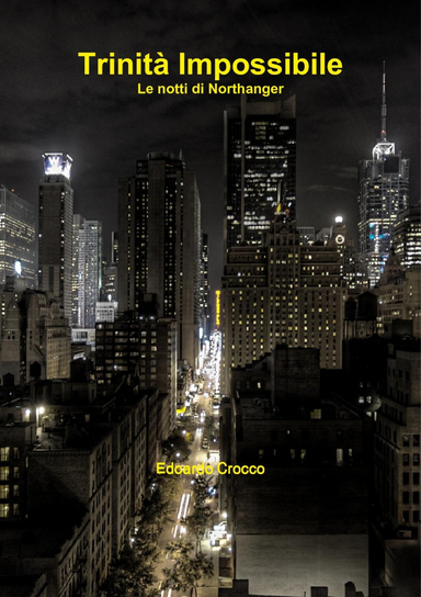 Trinità Impossibile: Le notti di Northanger