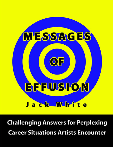 Messages of Effusion