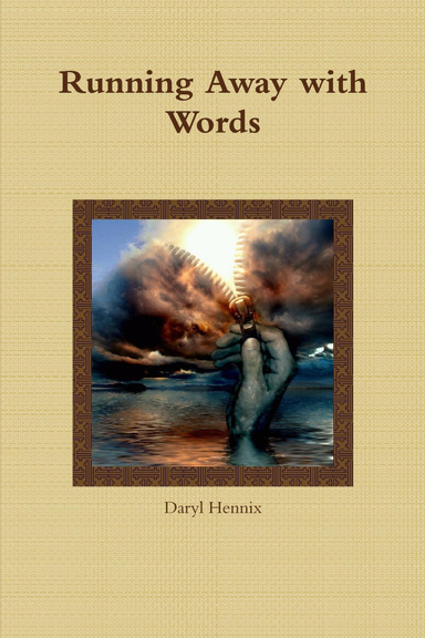 Running Away with Words