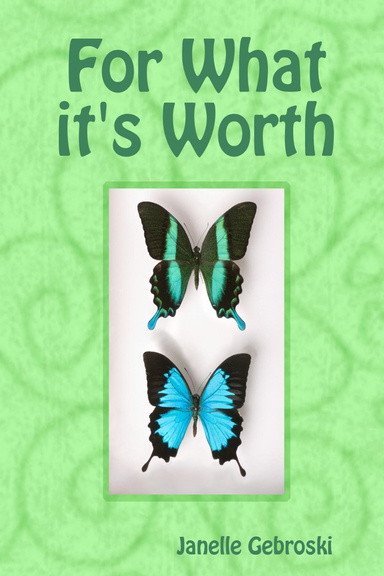 For What it's Worth
