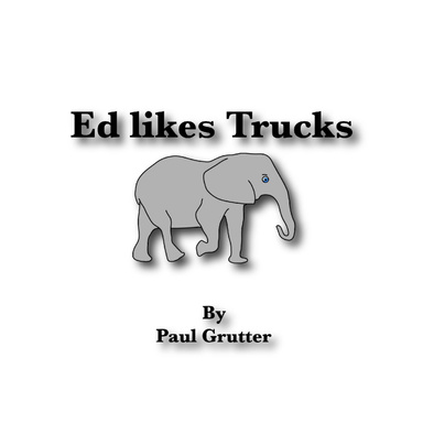 Ed Likes Trucks