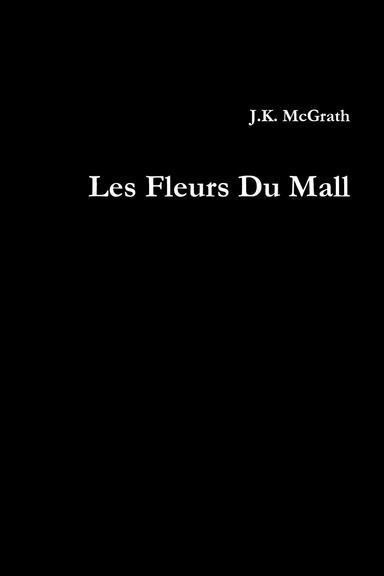 Les Fleurs Du Mall