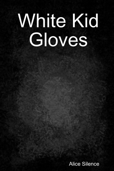 White Kid Gloves