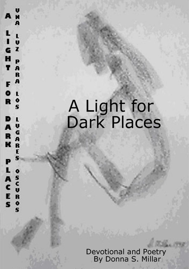 A Light for Dark Places