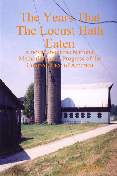 The Years That The Locust Hath Eaten