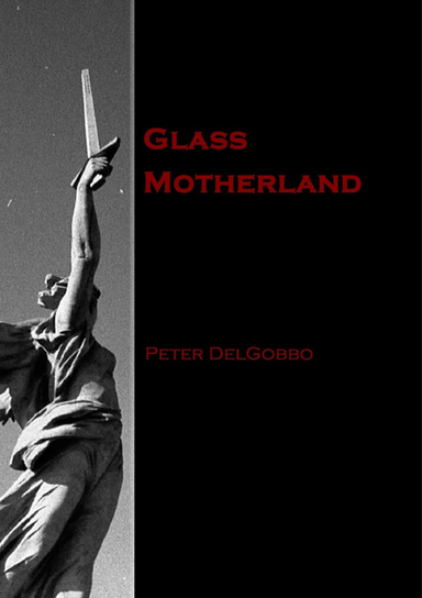 Glass Motherland