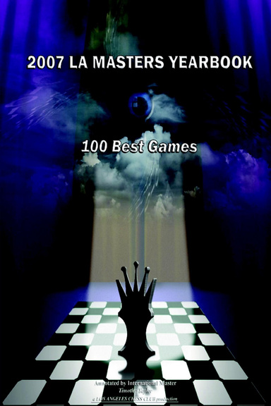2007 Los Angeles Masters - Chess Yearbook