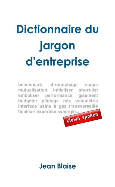 Dictionnaire du jargon d'entreprise