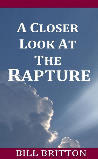 A Closer Look At The Rapture