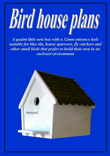 Bird house plans