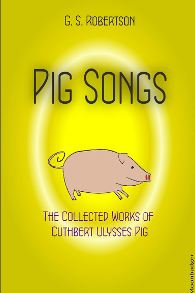 Pig Songs
