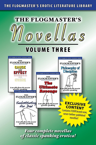 The Flogmaster's Novellas - Volume Three