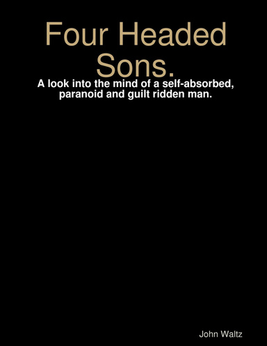 Four Headed Sons.