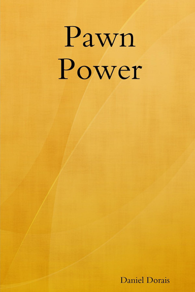 Pawn Power