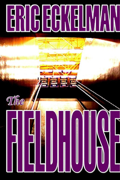 THE FIELDHOUSE