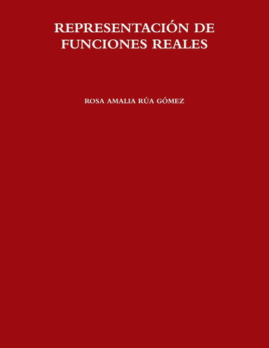 REPRESENTACIÓN DE FUNCIONES REALES