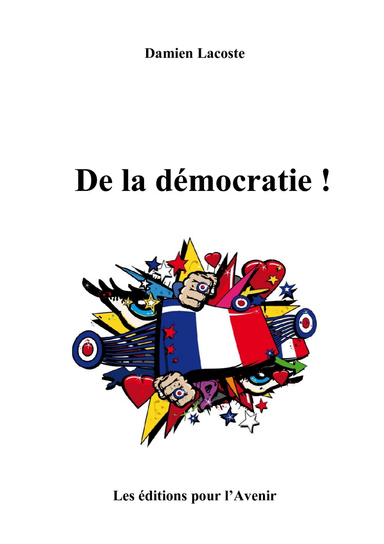 De la démocratie !