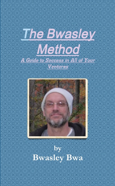 The Bwasley Method