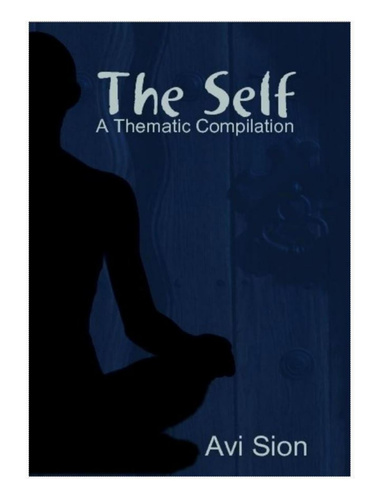 The Self: A Thematic Compilation