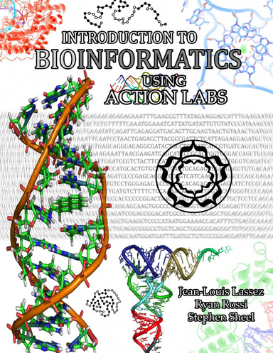 Introduction to Bioinformatics Using Action Labs