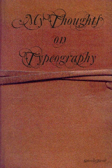 My Thoughts on Type