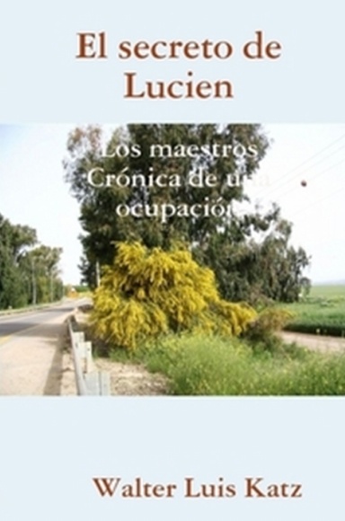 El secreto de Lucien (tapa dura)