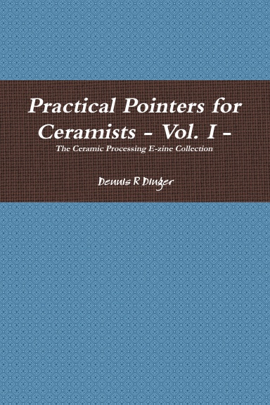 Practical Pointers for Ceramists - Vol. I