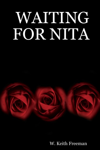 WAITING FOR NITA