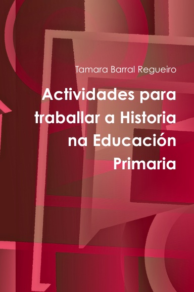 Actividades para traballar a Historia na Educación Primaria