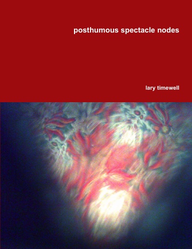 posthumous spectacle nodes