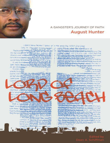Lord of Long Beach: A Gangster's Journey of Faith