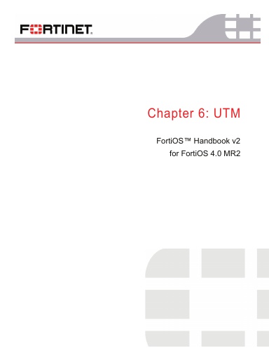 FortiOS Handbook V2, Chapter 6: UTM