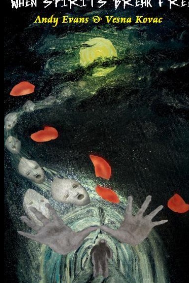 When Spirits Break Free