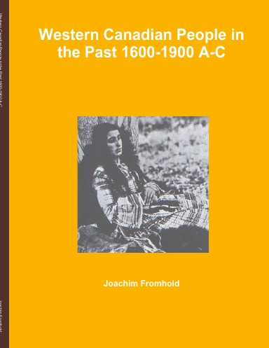 Western Canadian People in the Past 1600-1900 A-C