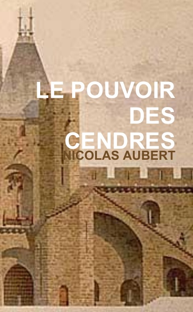 LE POUVOIR DES CENDRES