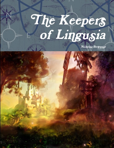 The Keepers of Lingusia