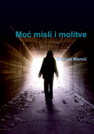 Moć misli i molitve