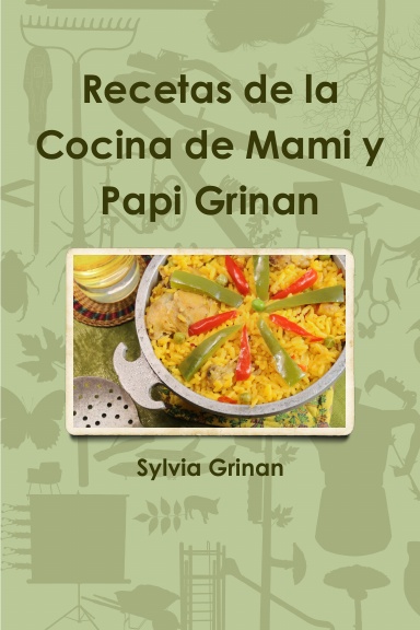 Recetas de la Cocina de Mami y Papi Grinan