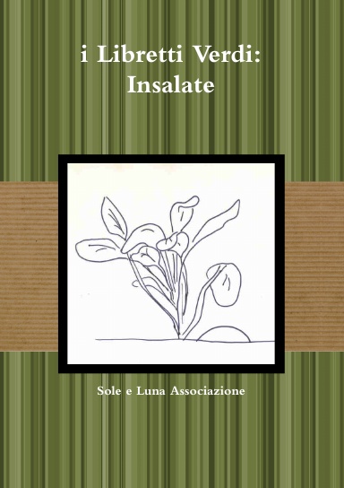 i Libretti Verdi: Insalate