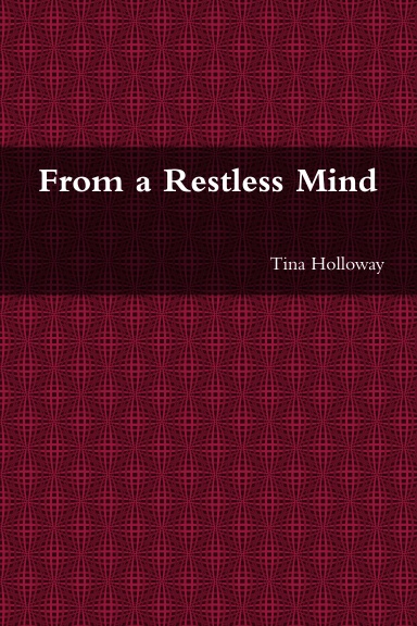 From a Restless Mind