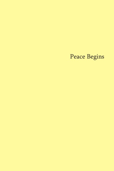 Peace Begins