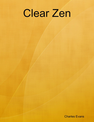 Clear Zen