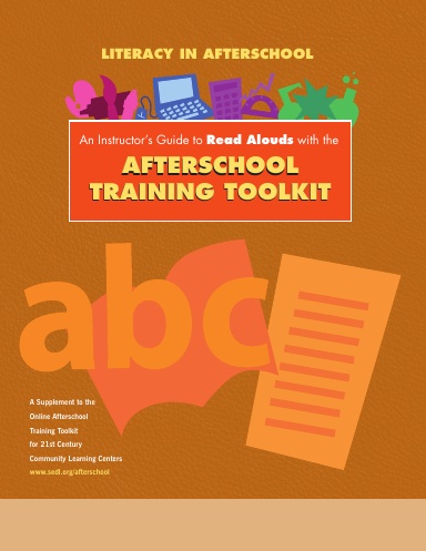 Literacy in Afterschool: An instructor’s Guide to Read Alouds with the Afterschool Training Toolkit