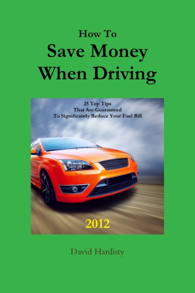 How To Save Money When Driving