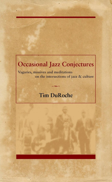 Occasional Jazz Conjectures
