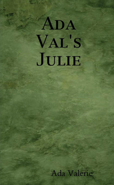 Ada Val's Julie