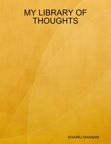 MY LIBRARY OF THOUGHTS