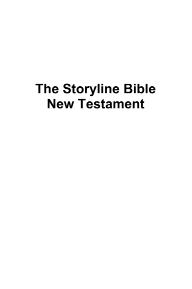 The Storyline Bible - New Testament